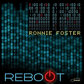 Ronnie Foster / Reboot (LP)