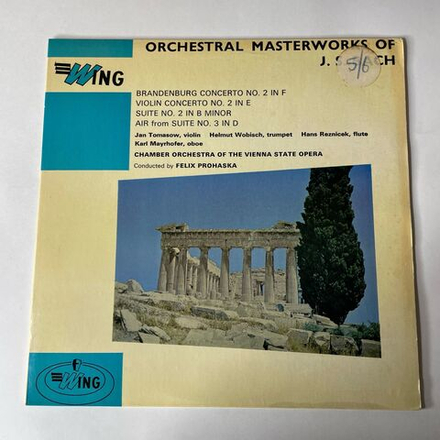 Винтажная виниловая пластинка LP J.S. Bach Бах, Chamber Orchestra Of The Vienna State Opera Conducted By Felix Prohaska, Orchestral Masterworks Of J.S. Bach (Англия 1957)