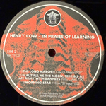 Henry Cow ‎– In Praise Of Learning (Англия 2011г.)