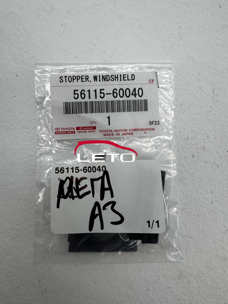 STOPPER, WINDSHIELD GLASS, NO.156115-60040 5611560040 STOPPER, WINDSHIELD GLASS, NO.156115-60040 5611560040