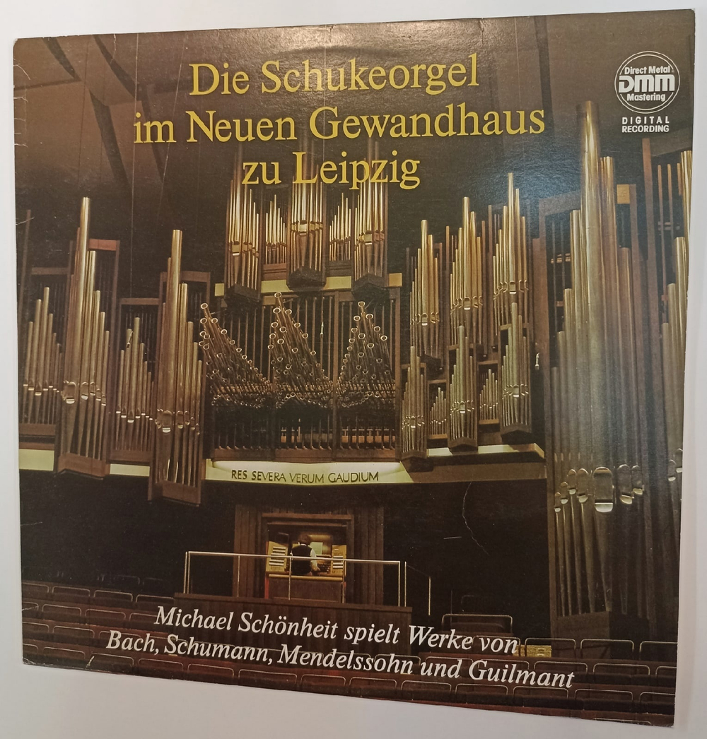 Виниловая пластинка Michael Schоnheit, Bach, Schumann, Mendelssohn Und Guilmant Die Schukeorgel Im Neuen Gewandhaus Zu Leipzig