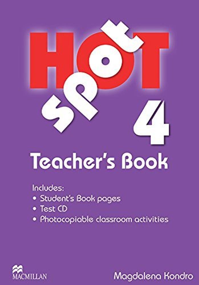 Hot Spot 4 Teacher&#39;s Book + Test D