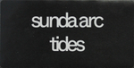 Sunda Arc / Tides (Limited Edition)(Clear Vinyl)(LP)