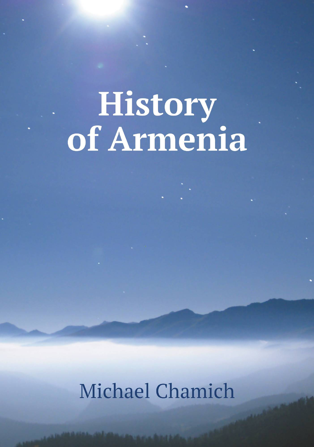 History of Armenia | Michael Chamich