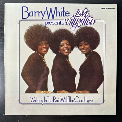 Barry White Presents Love Unlimited ‎– Walking In The Rain With The One I Love (Германия 1975г.)