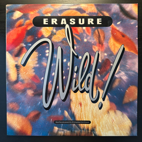 Erasure - Wild! (Скандинавия 1989г.)
