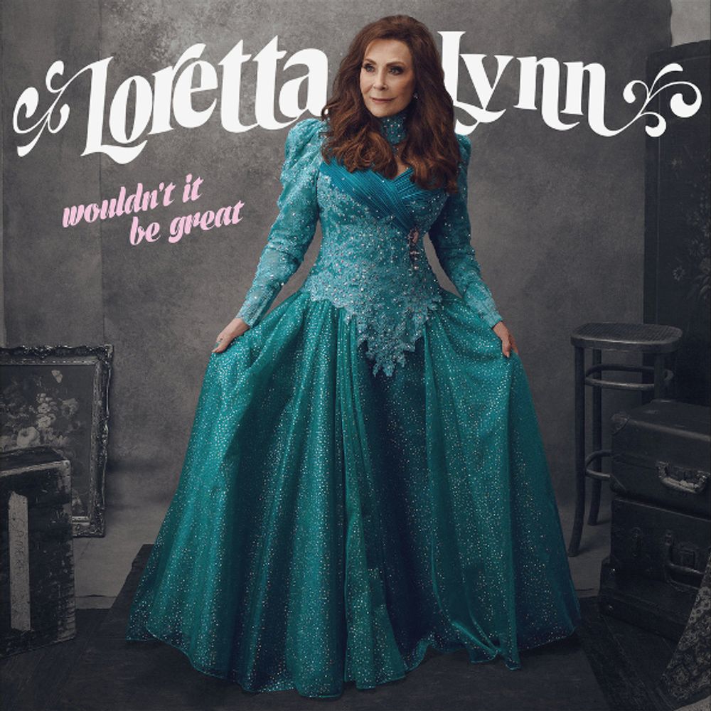 Loretta Lynn / Wouldn&#39;t It Be Great (LP)