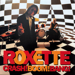 LP: Roxette – «Crash! Boom! Bang!» (1994/2024) [2LP Black/White Vinyl]