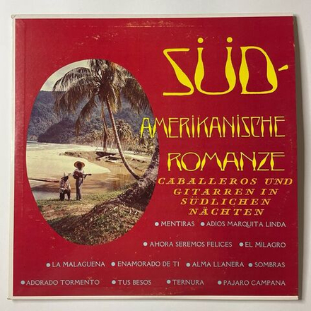 Винтажная виниловая пластинка LP Los Tres Sud Amerikanische Romanze Caballeros Und Gitarren In Sudlichen Nachten (Germany 1963)
