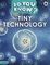 Do You Know? Level 4 # Tiny Technology