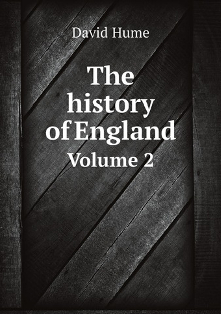 The history of England. Volume 2 | David Hume
