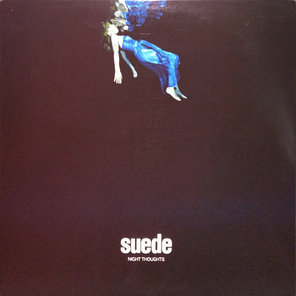 Suede / Night Thoughts (2LP)