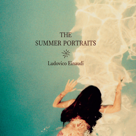 Ludovico Einaudi The Summer Portraits