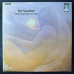 Fair Weather ‎– Beginning From An End (Англия 1971г.)
