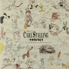 Carl Stalling – The Carl Stalling Project - Music From Warner Bros Cartoons 1936-1958 LP