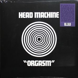 Head Machine / Orgasm (LP)