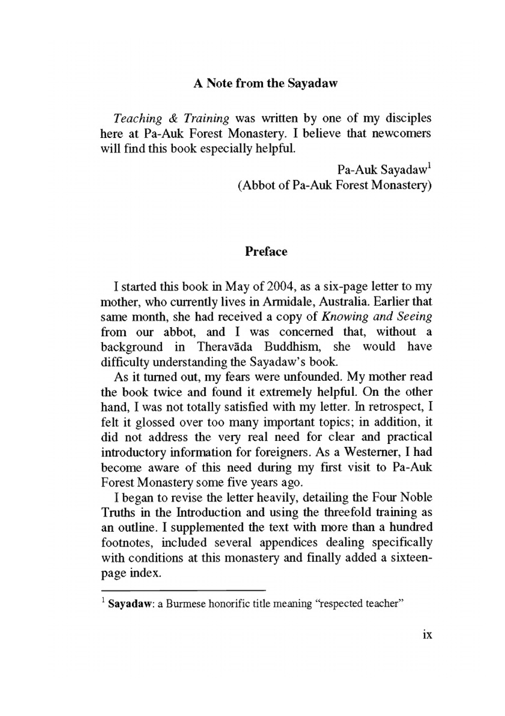 Teaching and Training. Pa-Auk Forest Monastery | Bhikkhu Moneyya