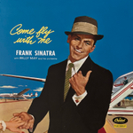 Frank Sinatra, Billy May And His Orchestra ‎– Come Fly With Me (Европа 2014г.)
