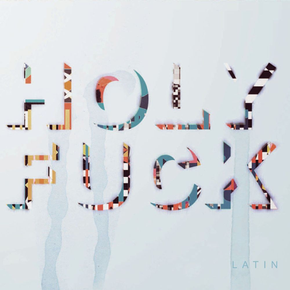 Holy Fuck / Latin (RU)(CD)