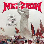 Mezzrow / Then Came The Killing (RU)(CD)