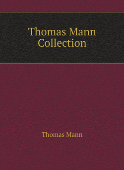 Thomas Mann Collection | Thomas Mann