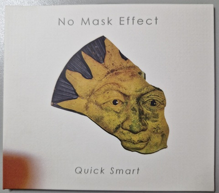 CD: No Mask Effect — «Quick Smart» (2016)