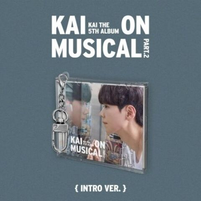 Альбом KAI - KAI ON MUSICAL PART.2 5th Album INTRO Version