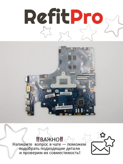 Материнская плата для ноутбука Lenovo ideapad 500-15ISK Intel core I7-6500 WIN Radeon R7 M360 4G BL N3D (5B20K34654), оригинал