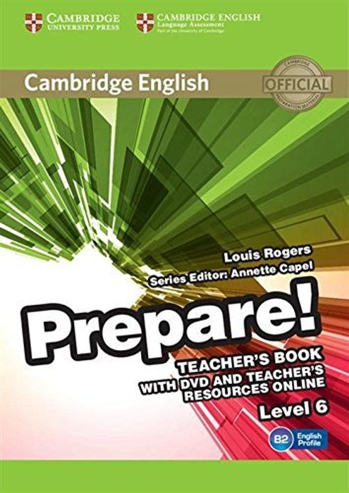 Cambridge English Prepare! Level 6 Teacher&#39;s Book with DVD and Teacher&#39;s Resources Online