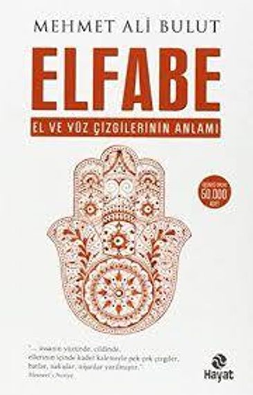 Elfabe - El ve Yüz Cizgilerinin Anlami