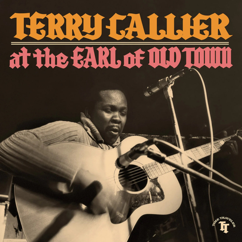 Terry Callier - At The Earl Of Old Town - RSD 2026 - Numbered Edition