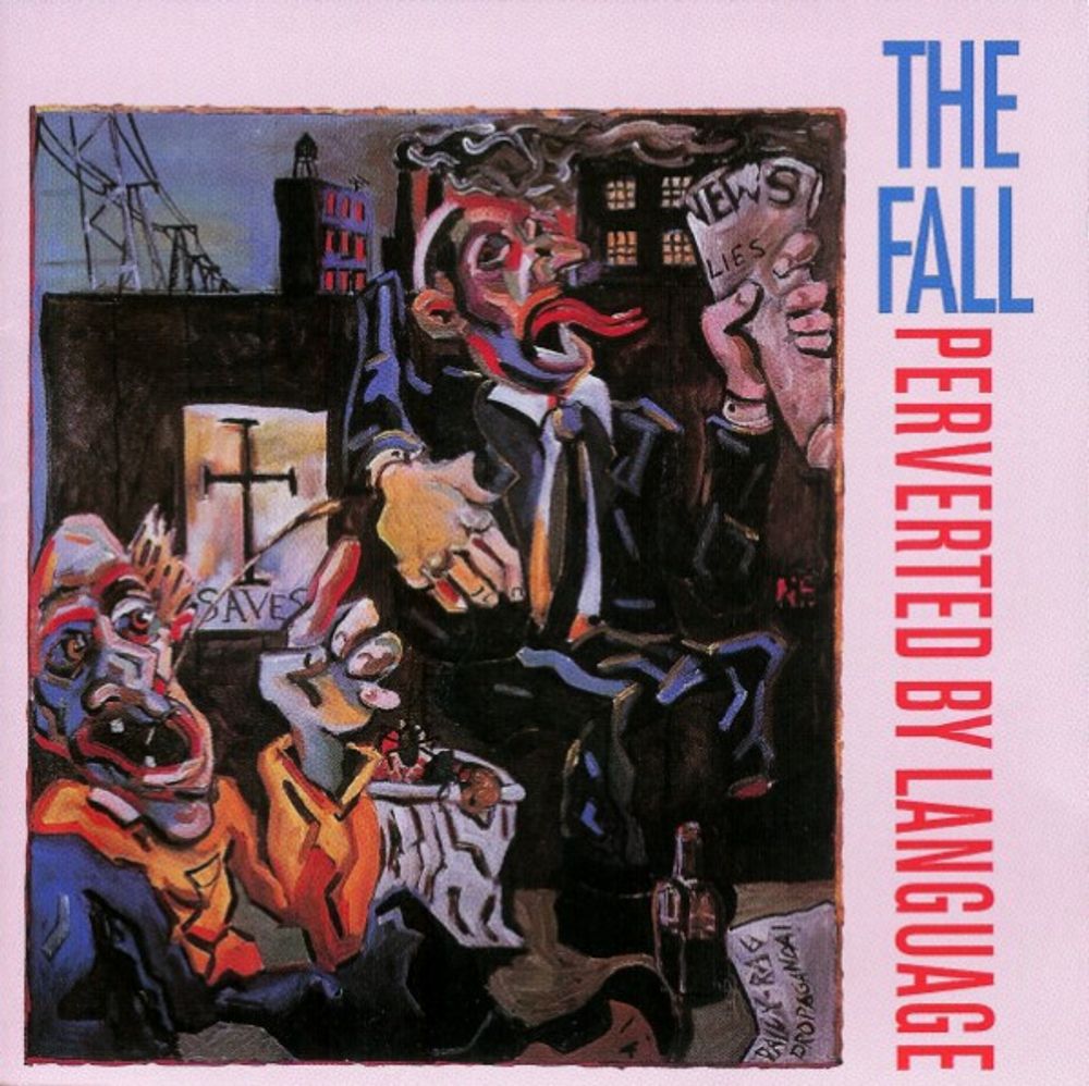 CD: The Fall — «Perverted By Language» (2005)