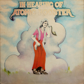 Atomic Rooster / In Hearing Of (LP)