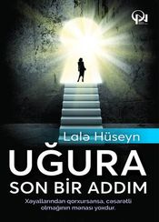Uğura son bir addım