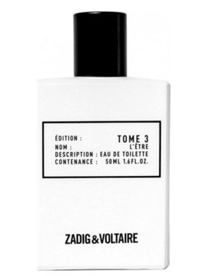 Zadig and Voltaire Tome 3 L'Etre