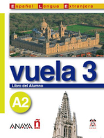 Vuela 3 Libro del Alumno A2 +D
