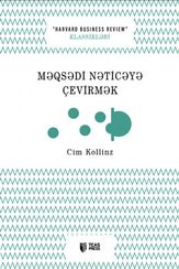 Məqsədi nəticəyə çevirmək