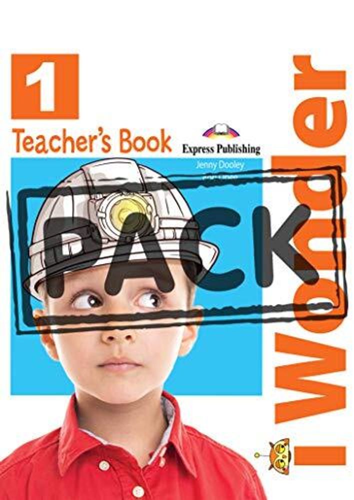 i-WONDER 1 TEACHER&#39;S BOOK