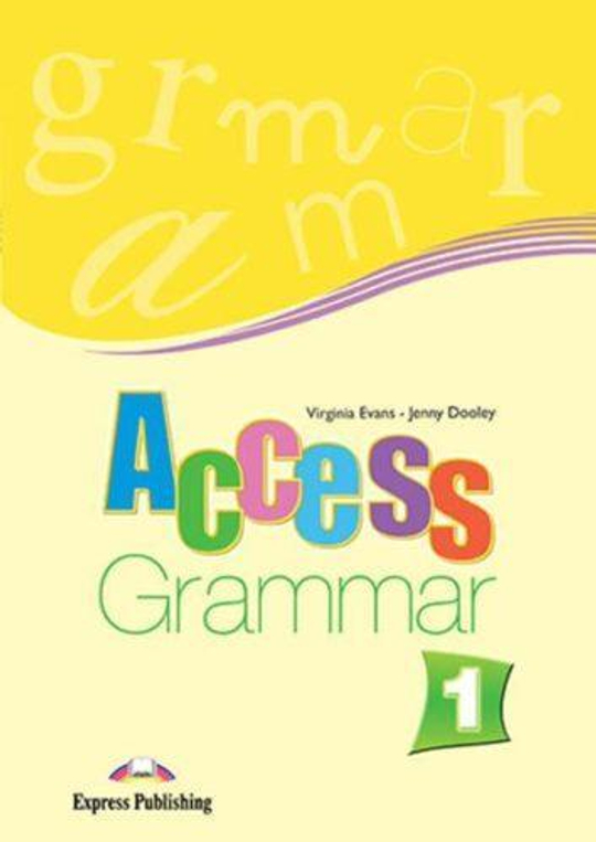 Access 1. Grammar Book. Beginner. Грамматический справочник.