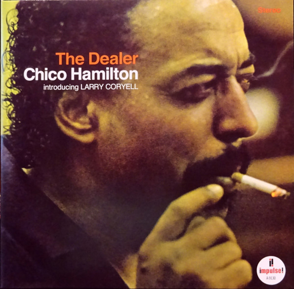 Chico Hamilton, Larry Coryell - The Dealer - USA, Verve by Request