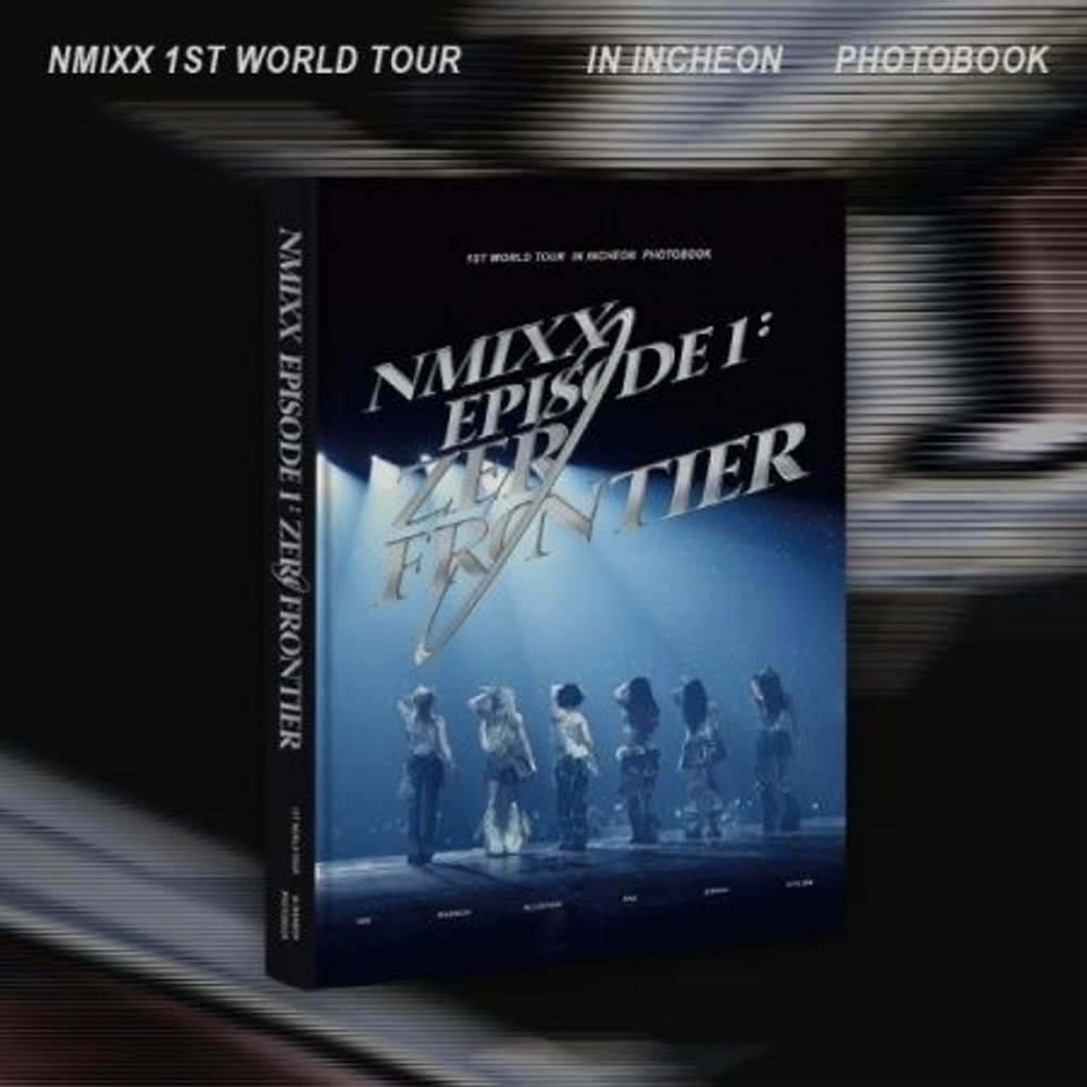 публикация NMIXX - EPISODE 1: ZERO FRONTIER 1ST WORLD TOUR IN INCHEON PHOTOBOOK