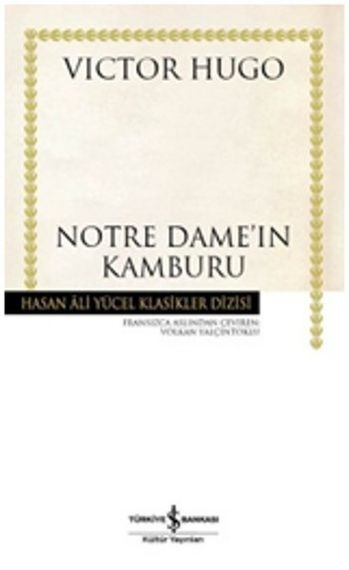 Notre Dame&#39;ın Kamburu - Hasan Ali Yücel Klasikleri