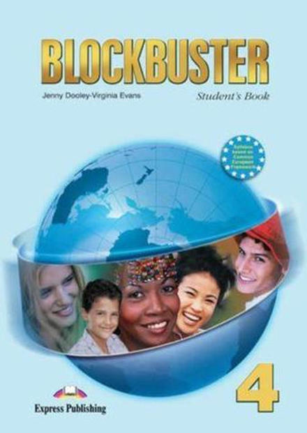 Blockbuster 4. Student's Book. Intermediate. Учебник