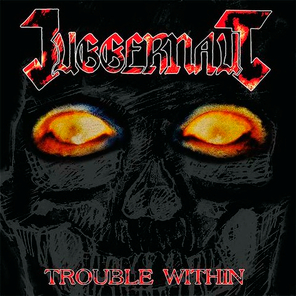 Juggernaut / Trouble Within (RU)(CD)
