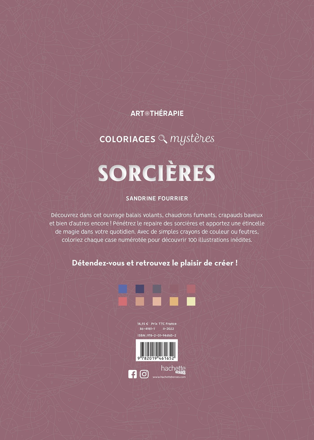 Раскраска по номерам Coloriages mysteres Sorcieres - ведьмы и колдуньи Дисней / 9782019461652