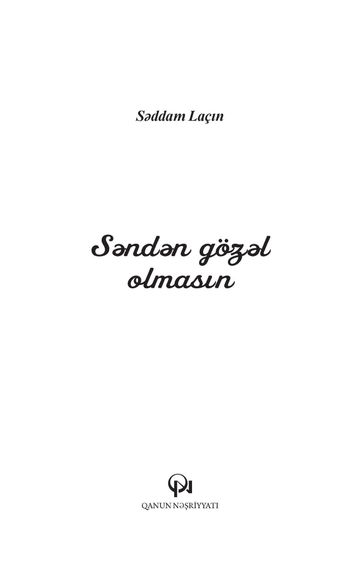 Səndən gözəl olmasın