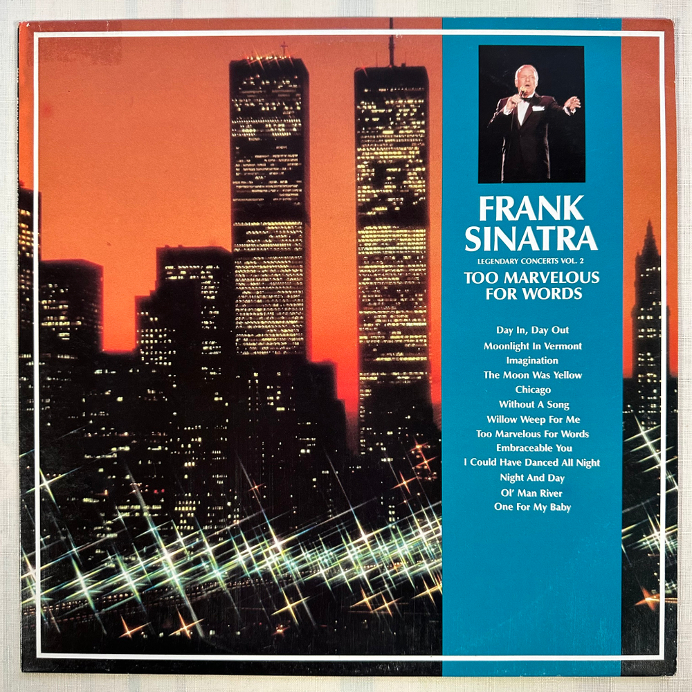 Frank Sinatra ‎– Legendary Concerts Vol. 2‎–Too Marvelous For Words (Германия)