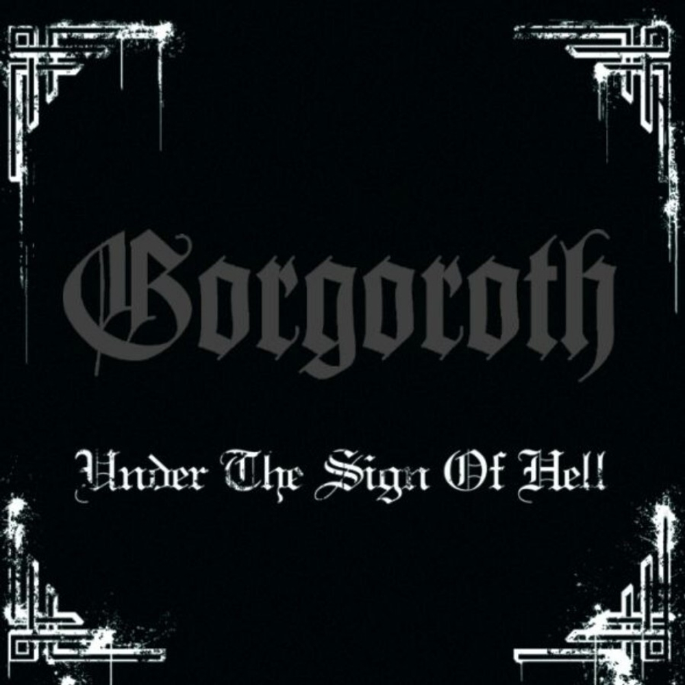 Gorgoroth / Under The Sign Of Hell (RU)(CD)