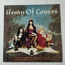 Винтажная виниловая пластинка LP Army Of Lovers Massive Luxury Overdose (Spain 1991) Supernatural