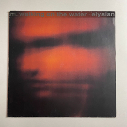 Винтажная виниловая пластинка LP M. Walking On The Water Elysian (Germany 1991)